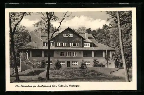 AK Wien-Hadersdorf-Weidlingau, DAF.-Reichsschule für Arbeitsführung