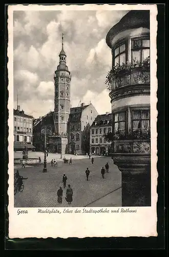 AK Gera, Marktplatz, Erker der Stadtapotheke und Rathaus