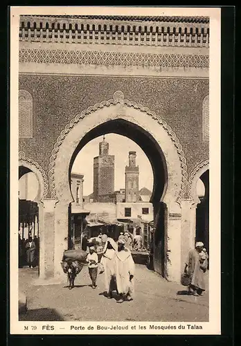 AK Fès, Pore de Bou-Jeloud et les Mosquées du Talaa
