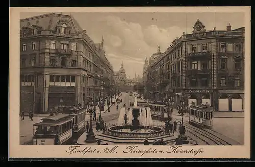 AK Frankfurt a. M., Kaiserplatz und Kaiserstrasse