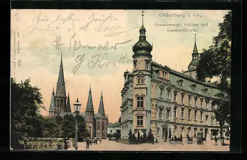 AK Oldenburg i. Gr., Grossherzogliches Schloss und Lambertikirche