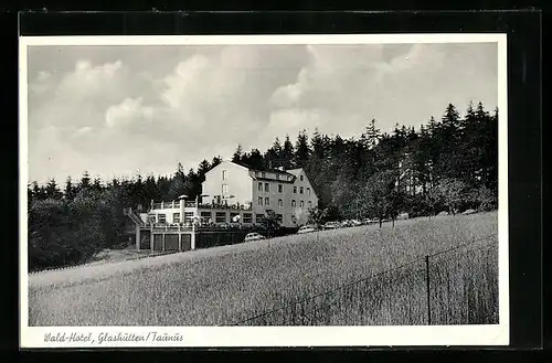 AK Glashütten / Taunus, Wald-Hotel
