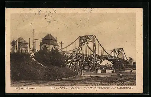 AK Wilhelmshaven, Kaiser Wilhelm-Brücke