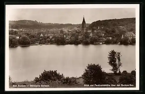 AK Bad Buckow i. Märkischen Schweiz, Blick von der Ferdinandshöhe über den Buckow-See
