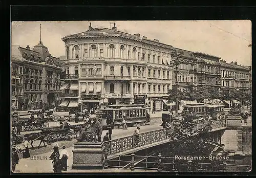 AK Berlin, Strassenbahnen auf der Potsdamer Brücke