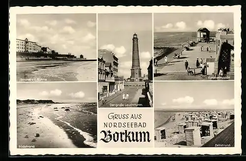 AK Nordseebad Borkum, grosser Leuchtturm, Strand v. d. Bühne, Südstrand, Kurpromenade, Zeltstrand