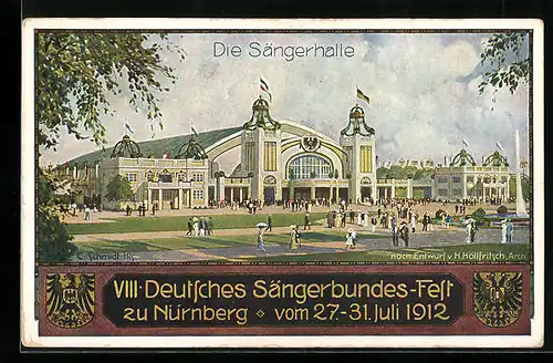 Künstler-AK Nürnberg, VIII. Deutsches Sängerbundes-Fest 1912-Die Sängerhalle