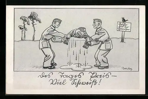 Künstler-AK Ferdinand Barlog: Grüsse aus der Garnison-des Tages Preis-viel Schweiss