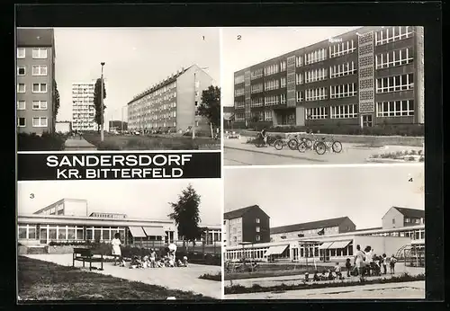 AK Sandersdorf Kr. Bitterfeld, POS in Sandersdorf Nord, Kinderkrippe, Kindergarten