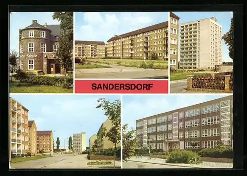 AK Sandersdorf Kr. Bitterfeld, August-Bebel-Schule, am Ring der Chemiearbeiter, Hochhaus, POS Artur Becker