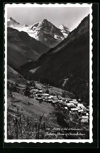 AK Ayer /Val d`Anniviers, Ortsansicht mit Rothorn, Besso und Obergabelhorn