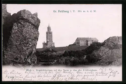 AK Gr. Feldberg / Taunus, Blick v. Brunhildisfelsen auf Turm und altem Feldberghaus