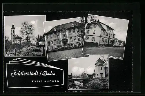 AK Schlierstadt / Baden, Schule, Rathaus, Kirche