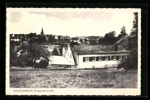 AK Ruppichteroth, Blick auf das Schullandheim