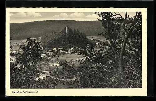 AK Burglahr /Westerwald, Ortsansicht aus dem Wald