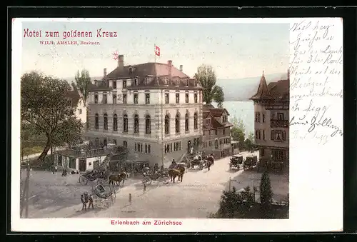 AK Erlenbach, Hotel zum goldenen Kreuz am Zürichsee, Bes. Wilh. Amsler