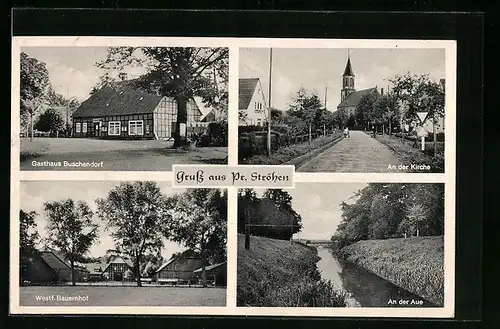 AK Preussisch Ströhen, Gasthaus Buschendorf, Westf. Bauernhof, An der Kirche
