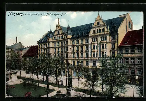 AK München, Promenadenplatz, Hotel Bayer. Hof
