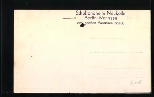 AK Berlin-Wannsee, Schullandheim Neukölln bei Schönwetter