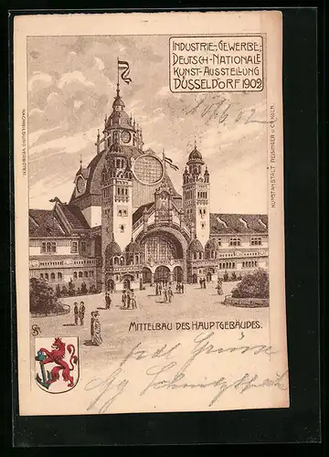 Lithographie Düsseldorf, Deutsch-Nationale Industrie-, Gewerbe-, Kunst-Ausstellung 1902, Mittelbau des Hauptgebäudes