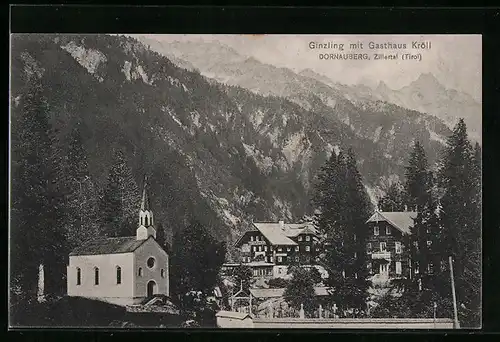 AK Ginzling, Gasthaus Kröll, Kirche und Dornauberg