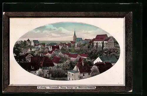 AK Leisnig, Vorstadt Neue Sorge im Blütenschmuck
