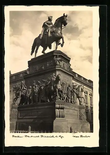 Foto-AK Max Baur: Berlin, Denkmal Friedrich d. Gr.