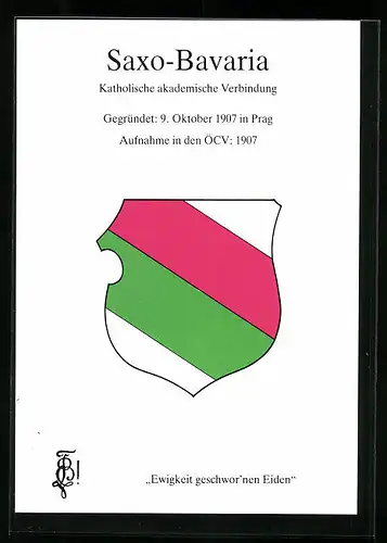 AK Saxo-Bavaria, Kath. akademische Verbindung, Gegr.: 9. Oktober 1907 Prag, Aufnahme in den ÖCV: 1907, Studentenwappen