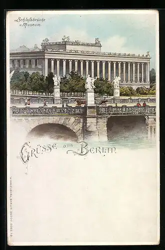 Lithographie Berlin, Schlossbrücke und Museum