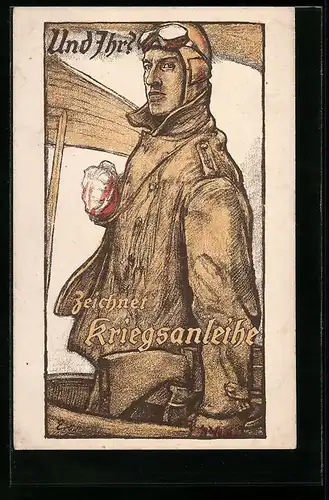 AK Und ihr ?, zeichnet Kriegsanleihe, Flugzeug MG-Bordschütze in Fliegerbekleidung