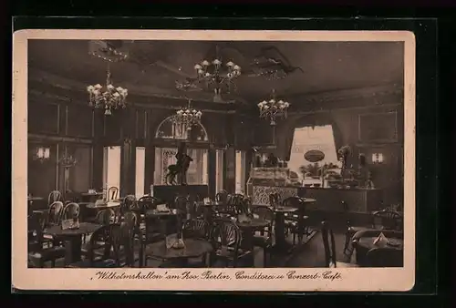 AK Berlin-Charlottenburg, Wilhelmshallen am Zoo, Konditorei u. Konzert-Cafe