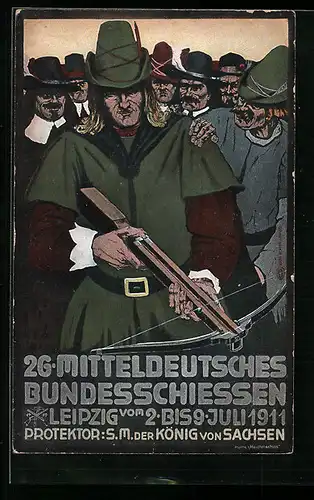 Künstler-AK Leipzig, 26. Mitteldeutsches Bundesschiessen 1911, Armbrustschütze