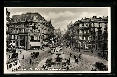 AK Frankfurt am Main, Kaiserplatz und Kaiserstrasse, eine Strassenbahn