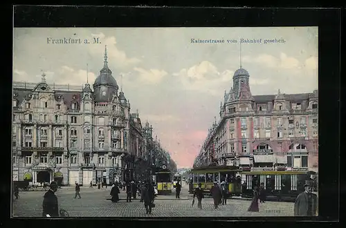 AK Frankfurt a. M., Kaiserstrasse mit Strassenbahnen, vom Bahnhof gesehen