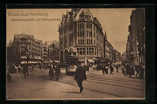 AK Hamburg, Mönkebergstrasse und Rathausstrasse mit Strassenbahn