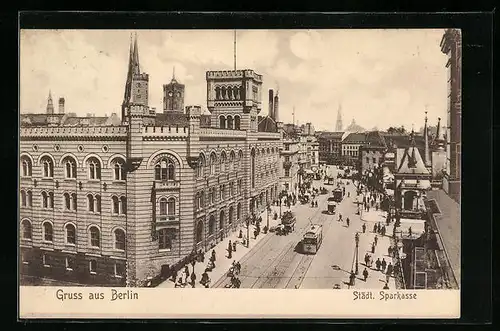 AK Berlin, Städtische Sparkasse am Mühlendamm mit Strassenbahn