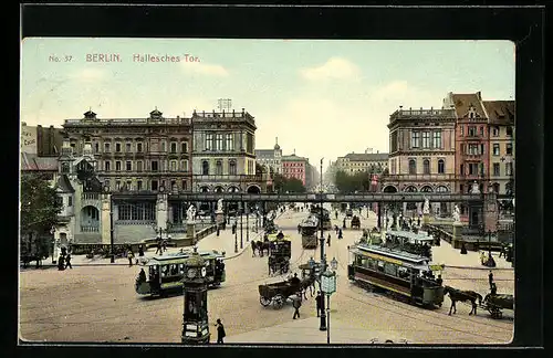 AK Berlin, Hallesches Tor mit Kutschen und Strassenbahn