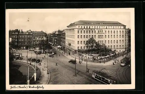 AK Halle a. d. Saale, Hotel Goldene Kugel am Riebeckplatz mit Strassenbahn