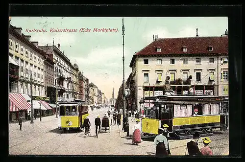 AK Karlsruhe, Kaiserstrasse mit Strassenbahn, Ecke Marktplatz