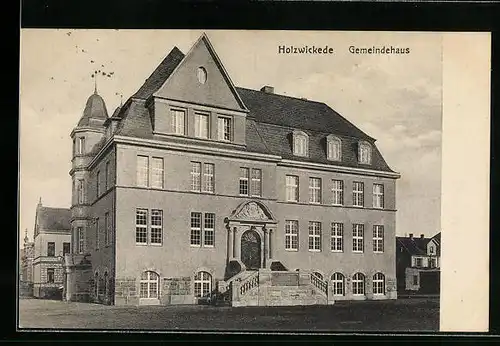 AK Holzwickede, Das Gemeindehaus, Strassenansicht