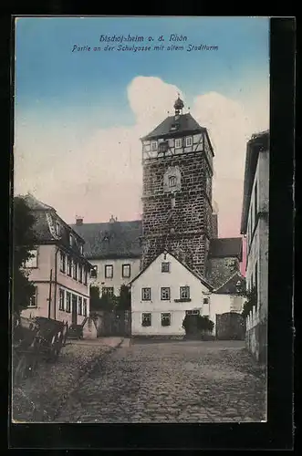 AK Bischofsheim v. d. Rhön, Partie an der Schulgasse mit altem Stadtturm