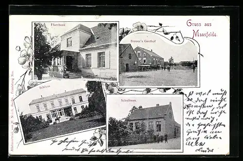 AK Mansfelde, Brauer`s Gasthof, Schloss, Pfarrhaus, Schulhaus