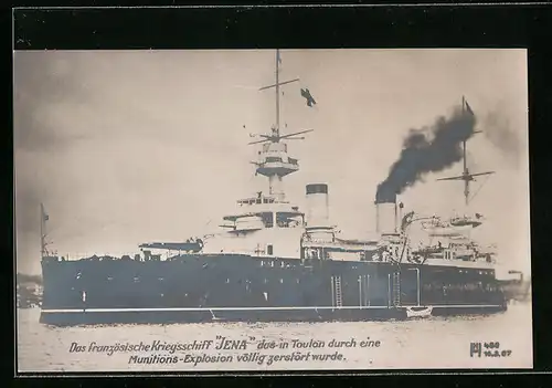 AK Das franz. Kriegsschiff Jena das in Toulon durch eine Munitions-Explosion völlig zerstört wurde