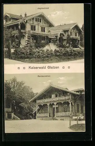 AK Glatzen, Kaiserwald, Restauration, Jagdschloss