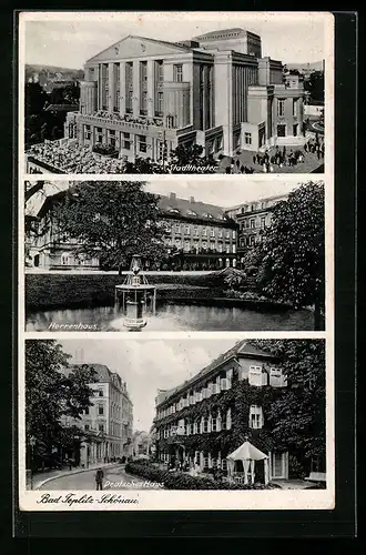 AK Teplitz Schönau / Teplice, Stadttheater, Herrenhausbad, Deutsches Haus