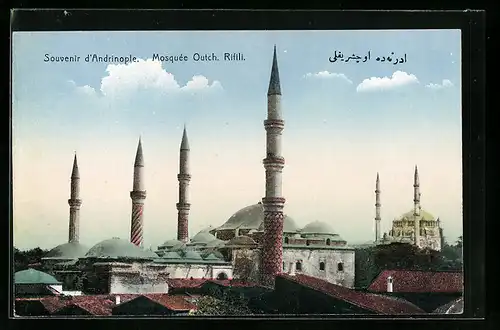 AK Andrinople, Mosquée Outch, Rifili