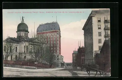 AK Vancouver, Court House, Dominion Trust Building, Carter-Cotton Building