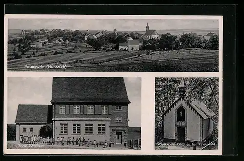 AK Peterswald /Hunsrück, Teilansicht, Neues Schulhaus, Waldkapelle Bildchen