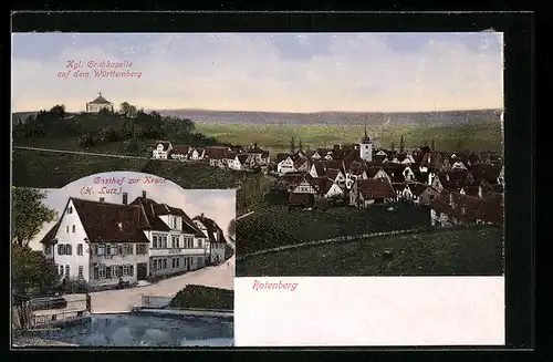AK Rotenberg, Gasthof zur Krone, Teilansicht und Kgl. Grabkapelle auf dem Württemberg
