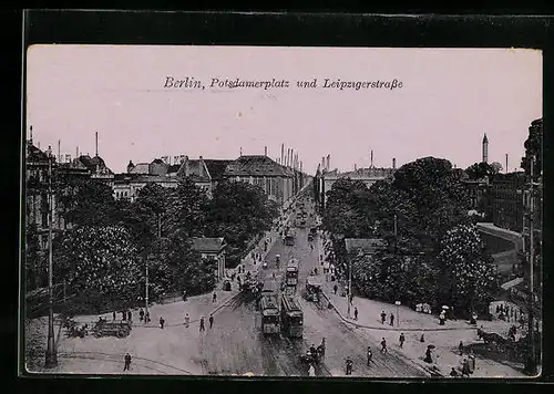 AK Berlin, Potsdamerplatz und Leipzigerstrasse mit Strassenbahn